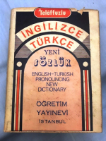 TELAFFUZLU İNGİLİZCE TÜRKCE YENİ SÖZLUK ÖGRETİM YAYINEVİ İSTANBUL