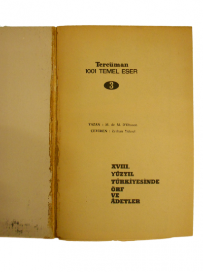 18.YÜZYIL TÜRKİYESİNDE ÖRF VE ADETLER D'OHSSON MATBUU İMZALI