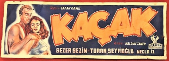 KACAK SEZER SEZİN TURAN SEYFİOGLU NECLA İZ RENKLİ SİNEMA AFİŞ FİLM GÖSTERİMDE TANITIMINDA ASILARAK KULLANILMIŞDIR