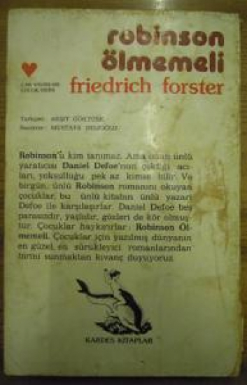 ROBİNSON ÖLMEMELİ FRİEDRİCH FORSTER